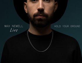 Max Newell та EP LIVE «Hold your ground»