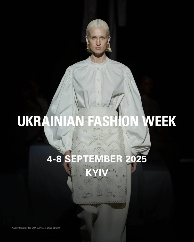 Ukrainian Fashion Week 2025: : коли і де відбудеться головна модна подія України? 1 Ukrainian Fashion Week SS26: усі деталі